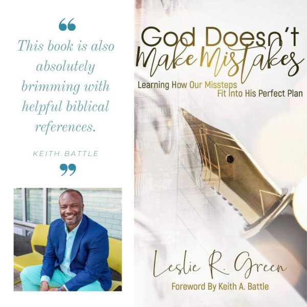 Product Image for  {Free Digital Download}  “God Doesn’t Make Mistakes” Foward By Keith A. Battle, Intro and First Chapter